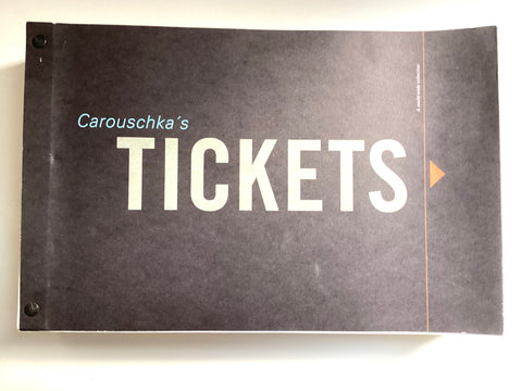 Carouschka's Tickets Streijffert