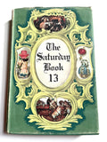 The Saturday Book 13