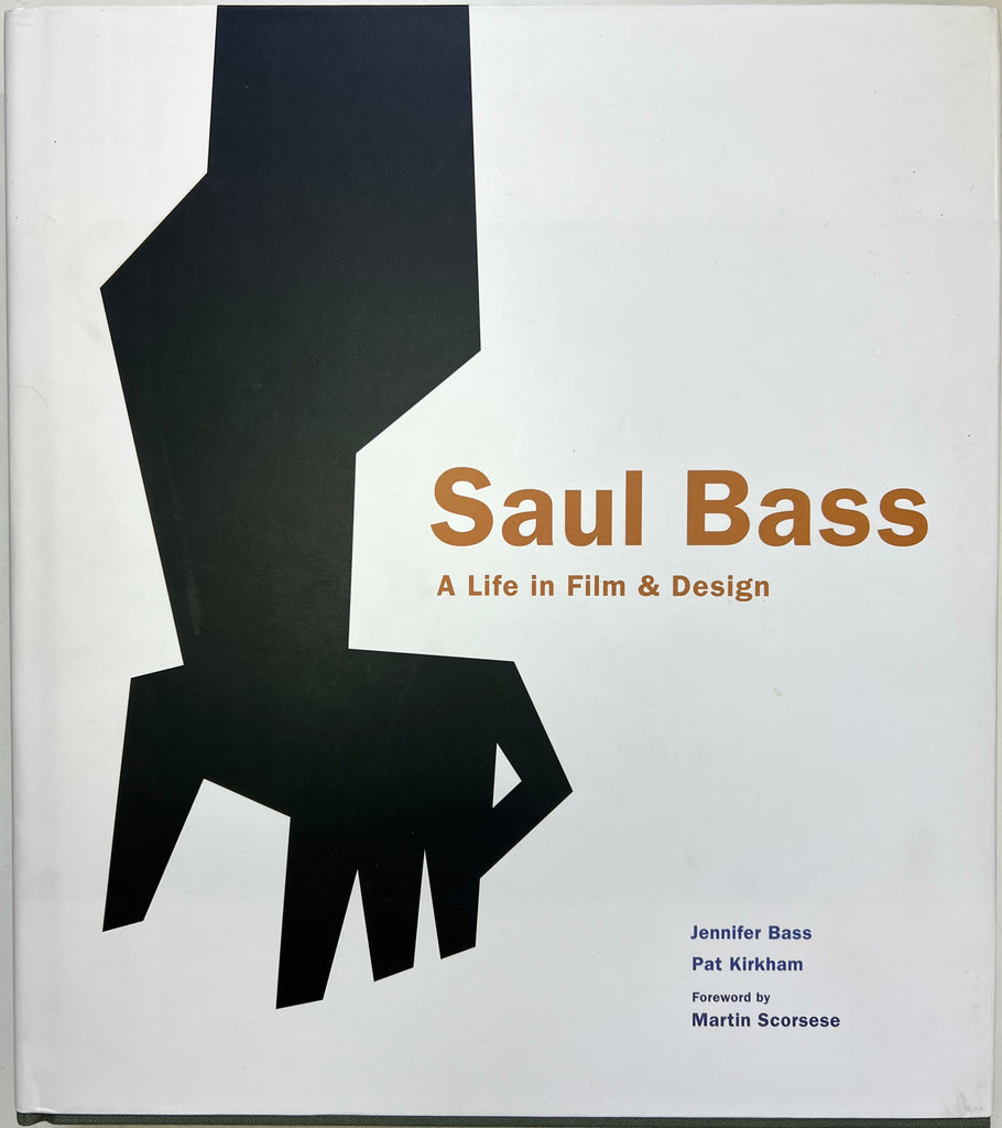 Saul Bass: A Life in Film & Design