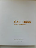 Saul Bass: A Life in Film & Design