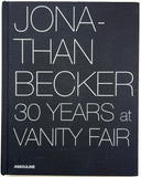 Jonathan Becker: 30 Years at Vanity Fair