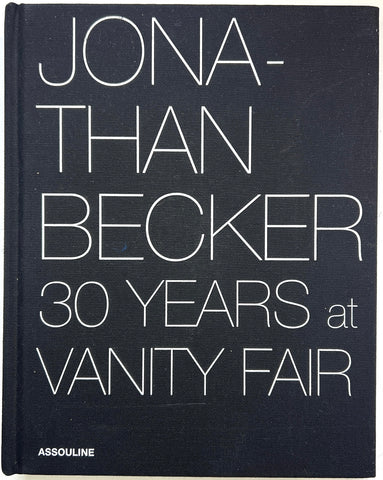 Jonathan Becker: 30 Years at Vanity Fair