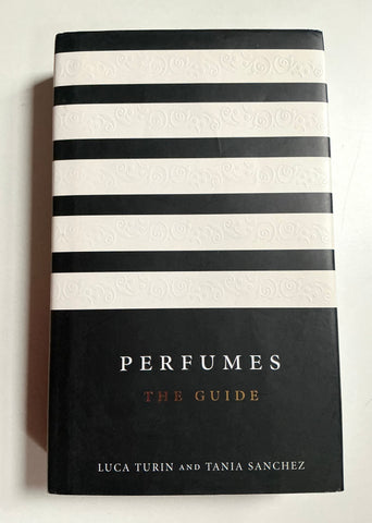 Perfumes: The Guide