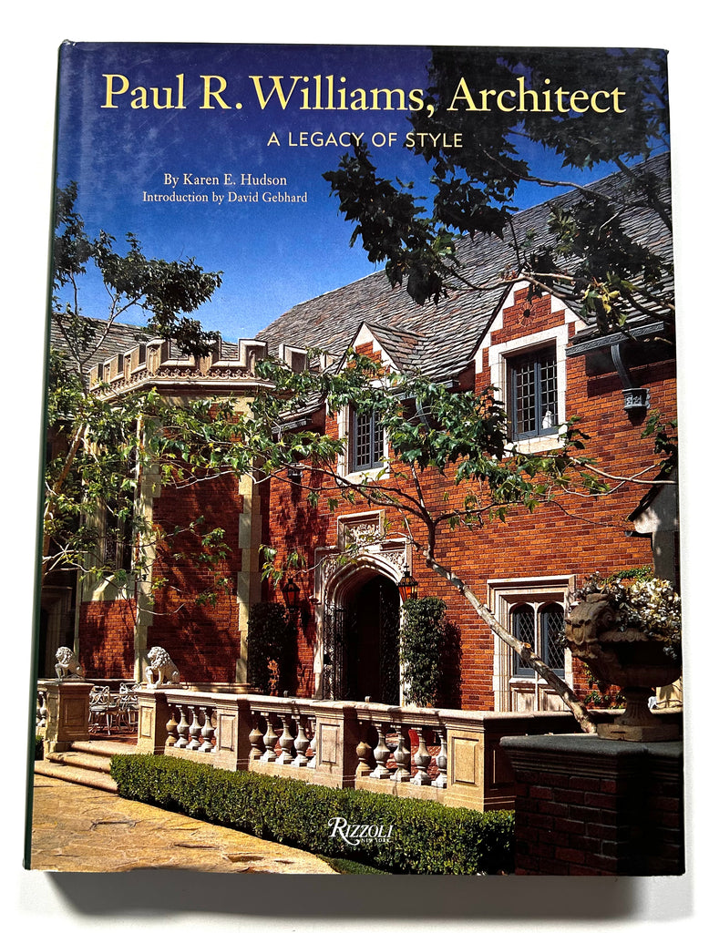 Paul R. Williams Collection Paul R. Williams, Architect: A Legacy of Style – High Valley Books