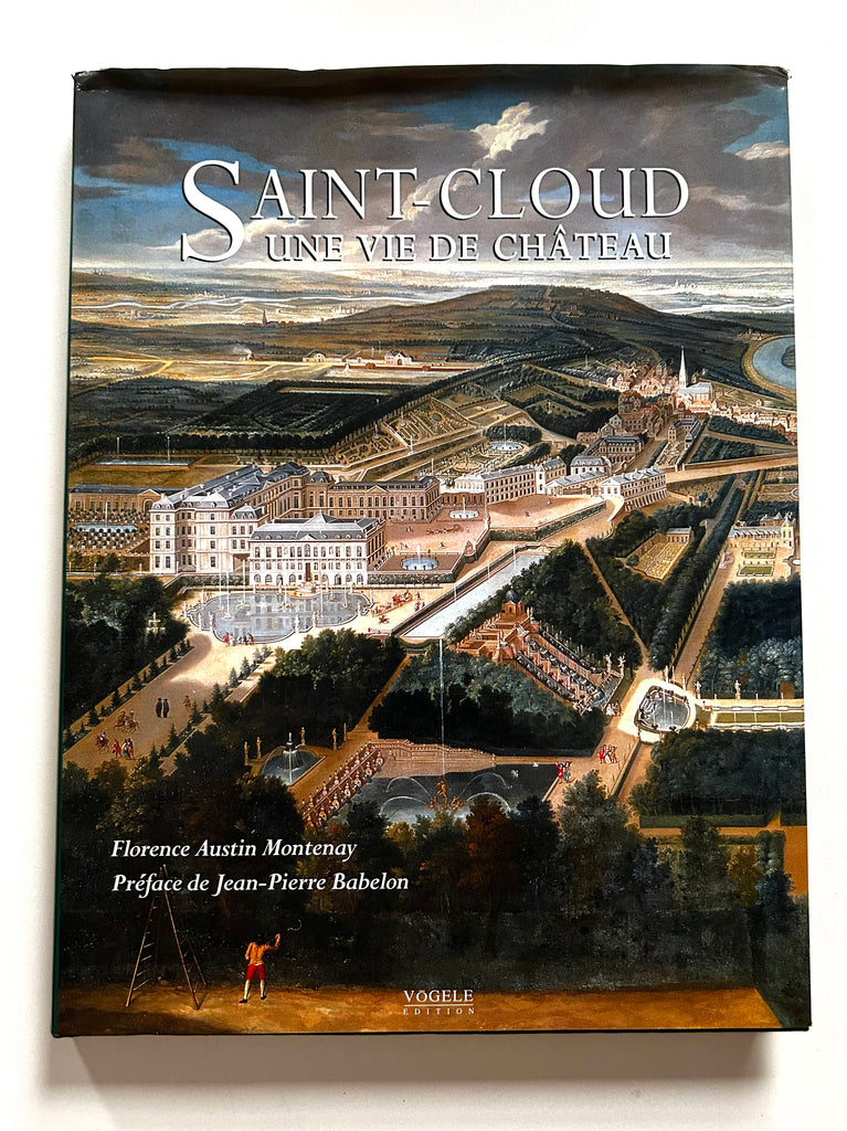 Saint-Cloud: Une vie de chateau