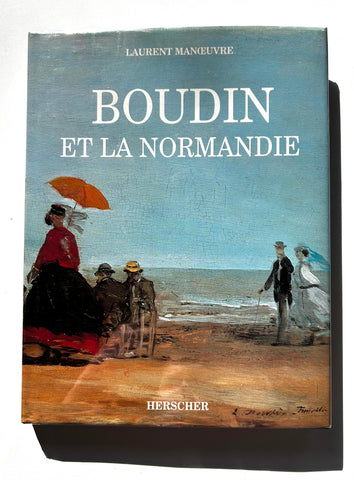 Boudin et la Normandie by Laurent Manoeuvre