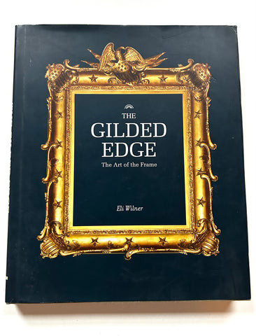 The Gilded Edge: The Art of the Frame
