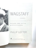 Wagstaff: Before and After Mapplethorpe: A Biography