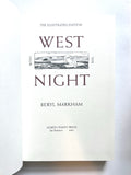 West with the Night: the Illustrated Edition