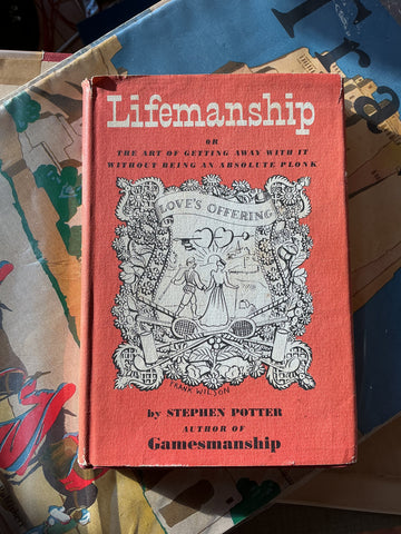 Lifemanship By Stephen Potter