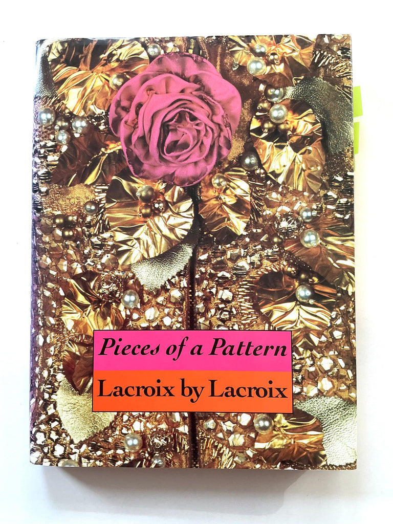 Pieces of a Pattern Lacroix by Lacroix
