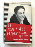 It Isn't All Mink by Ginette Spanier
