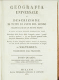 Conrad Malte-Brun. Geografia Universale o Descrizione di Tutte le Parti del Mondo