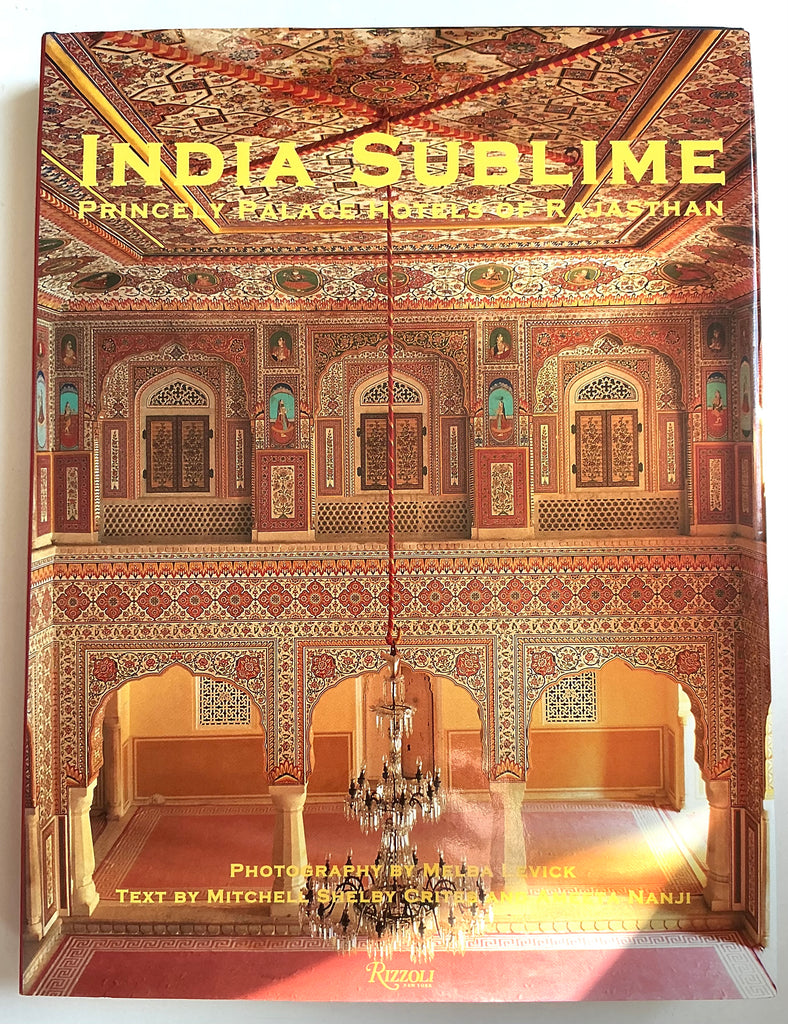 India Sublime Princely Palace Hotels of Rajasthan