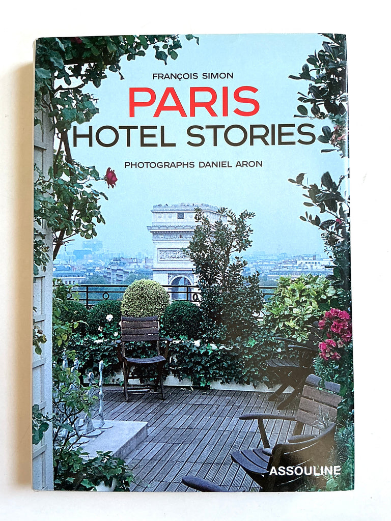 Paris Hotel Stories