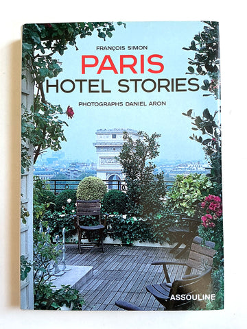 Paris Hotel Stories