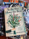 To the One I Love the Best : Episodes from the Life of Lady Mendl (Elsie de Wolfe)