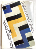 Sonia Delaunay Fashion and Fabrics