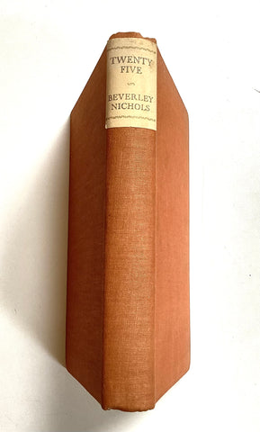 Twenty Five by Beverley Nichols