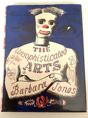 The Unsophisticated Arts by Barbara Jones – High Valley Books