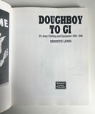 Doughboy to GI: US Army Clothing and Equipment 1900-1945