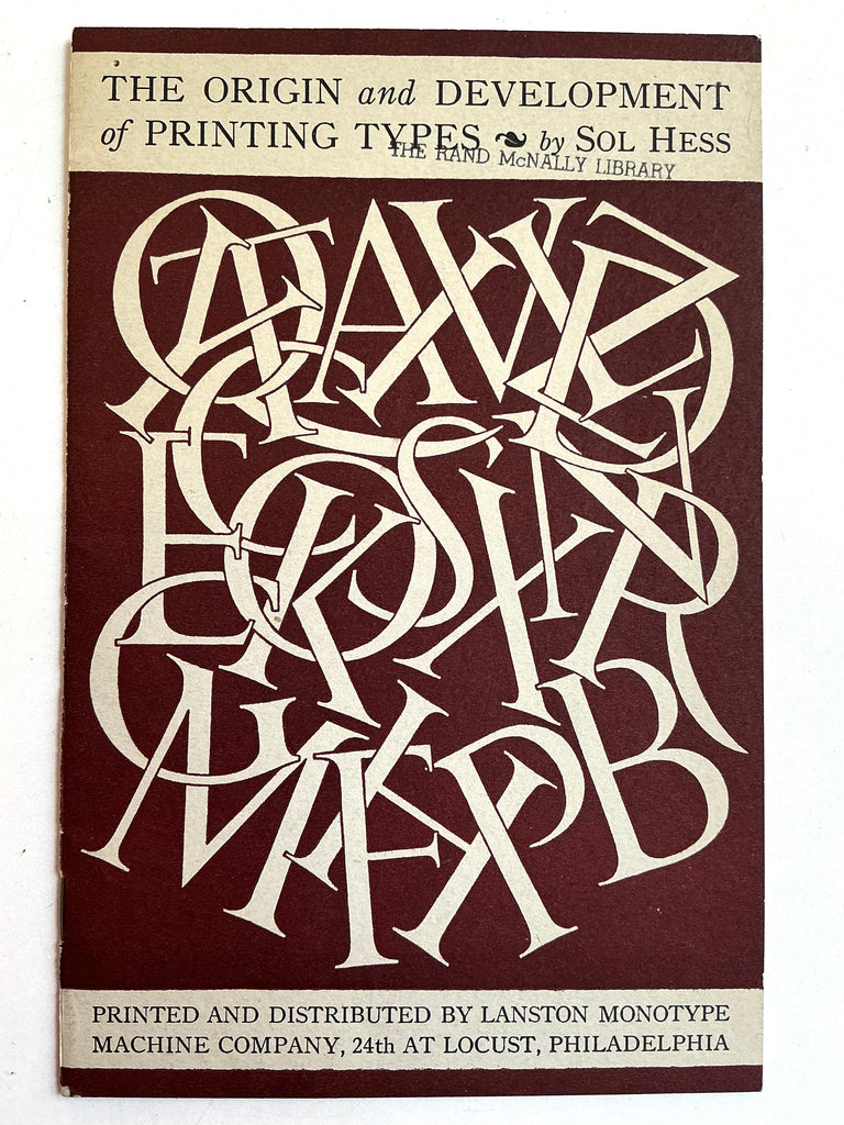 The Origin and Development of Printing Types sol hess