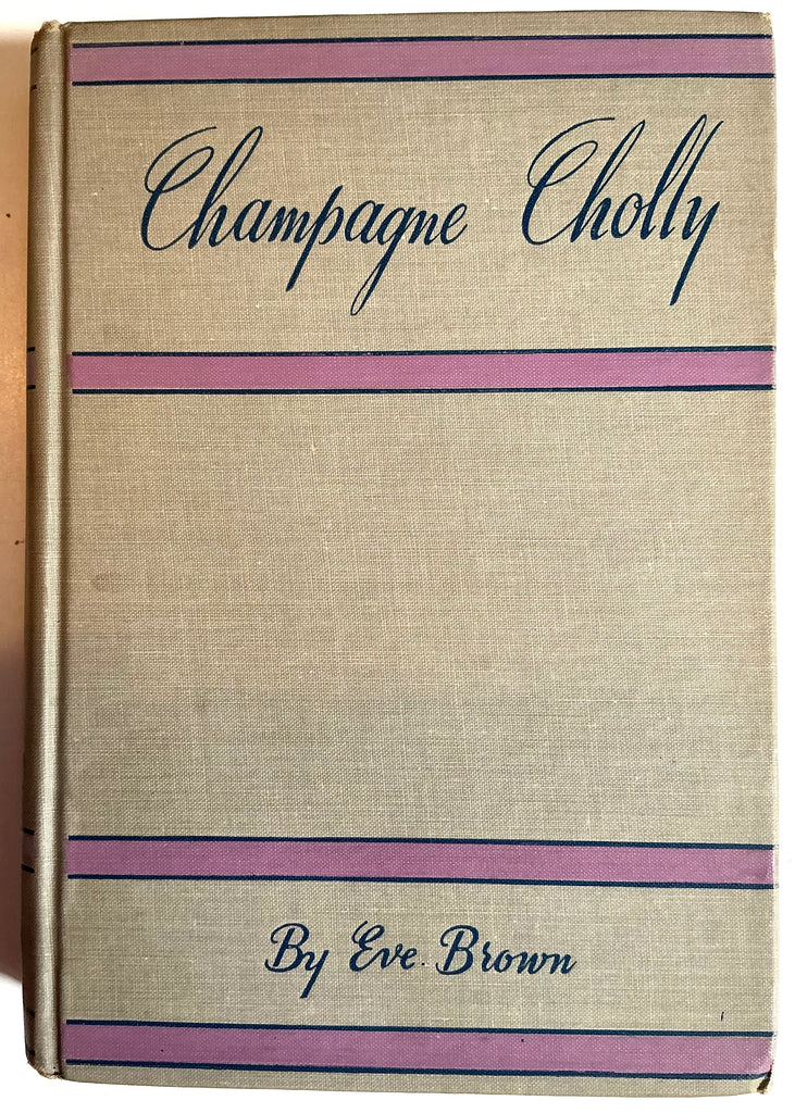 Champagne Cholly