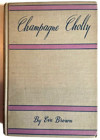 Champagne Cholly