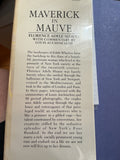 Maverick in Mauve by Florence Adele Sloane