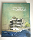 The Architecture of R.M. Schindler