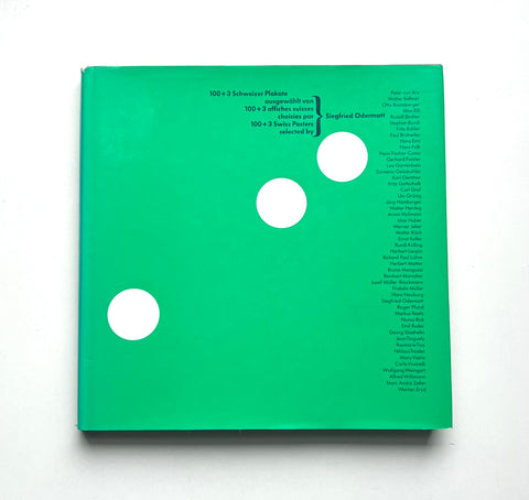100+3 Swiss Posters selected by Siegfried Odermatt 