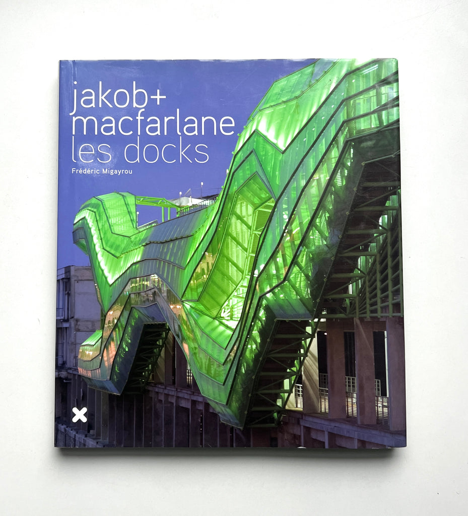 jakob+macfarlane les docks 