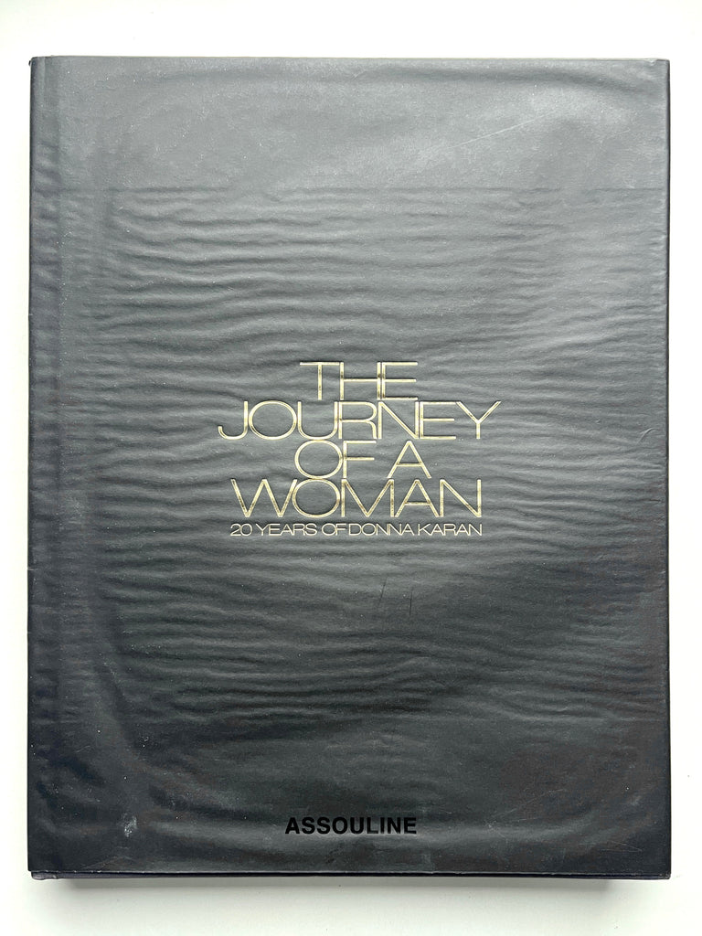 The Journey of a Woman: 20 Years of Donna Karan