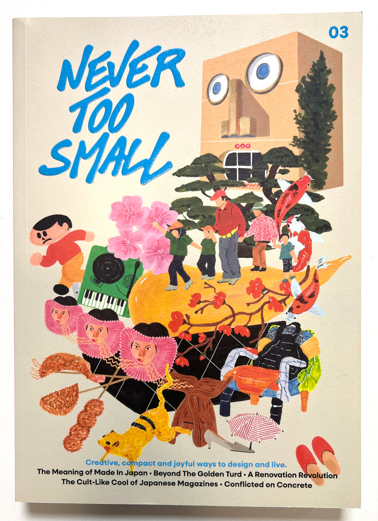 Never Too Small Issue #3