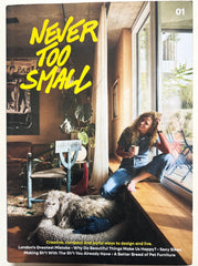 Never Too Small Issue #1