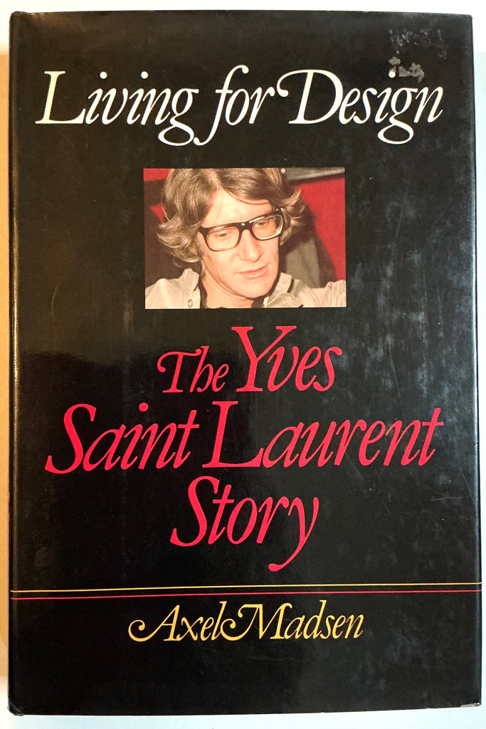 The Yves Saint Laurent Story: Living for Design