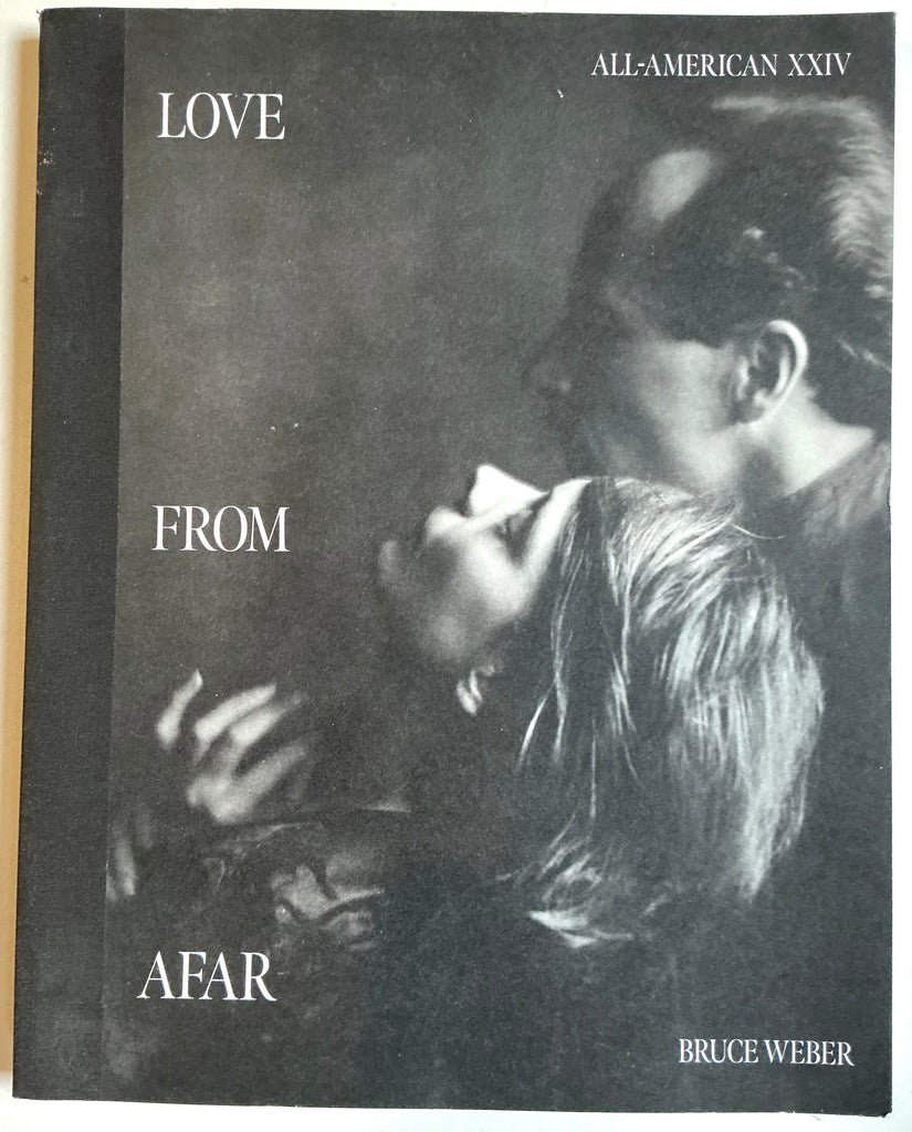 Bruce Weber All-American XXIV: Love From Afar