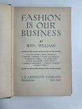 Fashion is Our Business