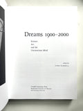 Dreams 1900-2000: Science, Art, and the Unconscious Mind
