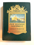 Our Hispanic Southwest