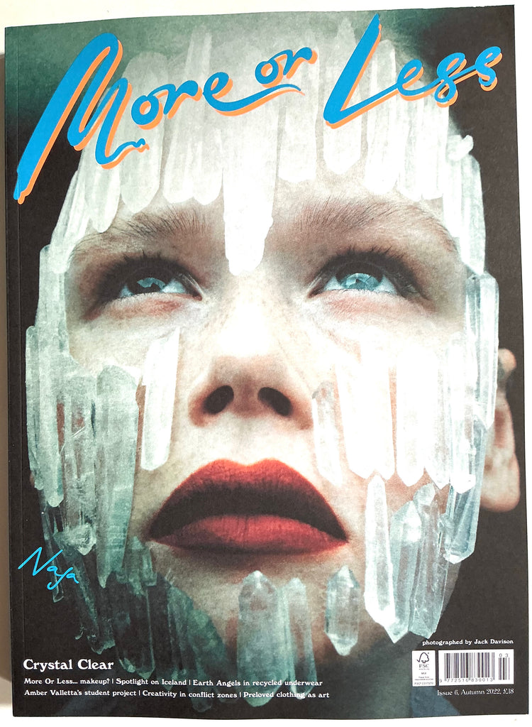 More or Less magazine Issue 6 Autumn 2022