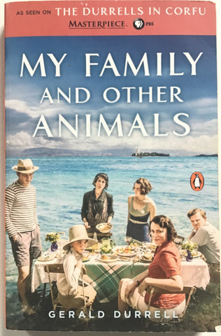 My Family and Other Animals by Gerald Durrell