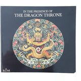 In the Presence of the Dragon Throne