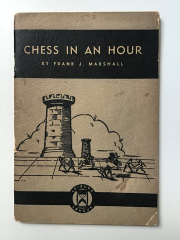 Frank James Marshall chess ephemera chess in an hour bobby fischer