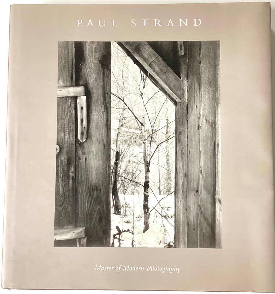 Paul Strand : Master of Modern Photography