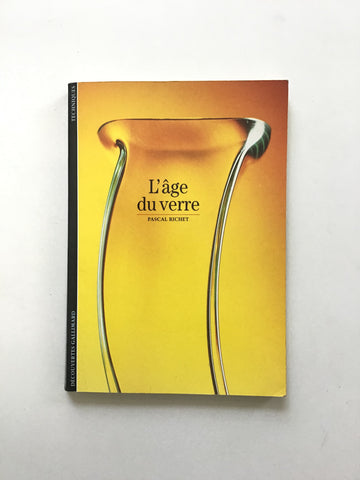 L'Age du Verre