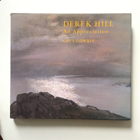 Derek Hill : An Appreciation