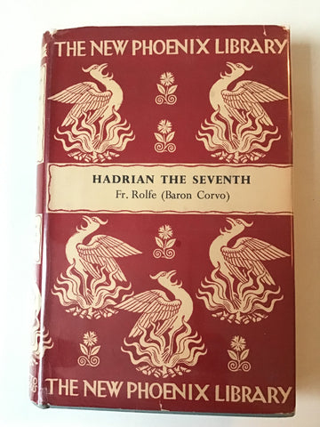 Hadrian the Seventh by Fr. Rolfe (Baron Corvo)