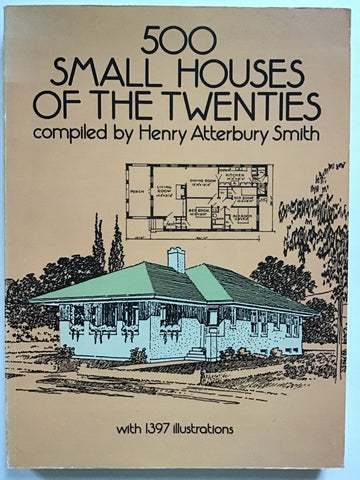 500 Small Houses of the Twenties