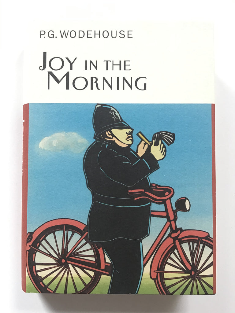 Joy in the Morning by P. G. Wodehouse